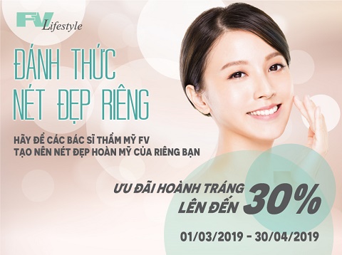 Tận hưởng ưu đãi làm đẹp dịp 8/3 cùng Viện thẩm mỹ FV Lifestyle