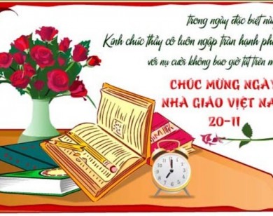 Những lời chúc 20/11 dành tặng thầy cô hay và ý nghĩa nhất!