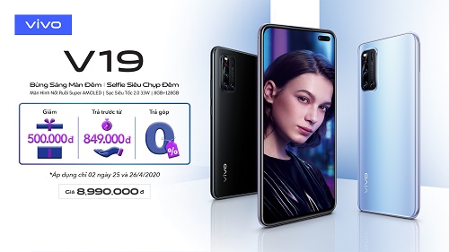 vivo ra mắt V19 - Bừng Sáng Màn Đêm - Selfie Siêu Chụp Đêm