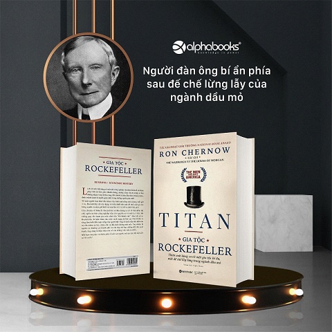 Alpha Books  sắp phát hành cuốn sách: Titan – Gia tộc Rockefeller