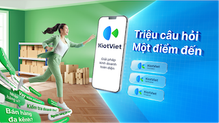 KiotViet - Giải pháp kinh doanh toàn diện cho hàng triệu câu hỏi tiểu thương Việt