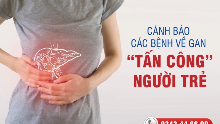 Cảnh báo xu hướng trẻ hóa các bệnh về gan